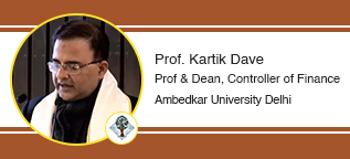 Ambedkar University Delhi Prof and Dean, Controller of Finance: Prof. Kartik Dave Interview