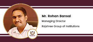 Rajshree Group of Institutions, Bareilly, Managing Director : Mr. Rohan Bansal Interview