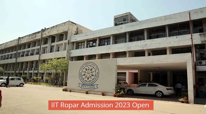 IIT Ropar MTech Admission 2023 Open