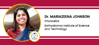 Sathyabama Institute of Science and Technology, Chancellor: Dr. Mariazeena Johnson Interview