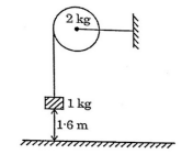 Image description: A diagram with a 2 kg pulley and a 1 kg mass hung with string at height 1.6m