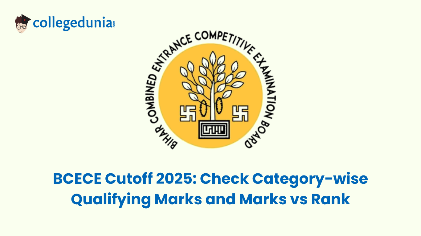 BCECE Cutoff 2025 Check Category-wise Qualifying Marks and Marks vs Rank