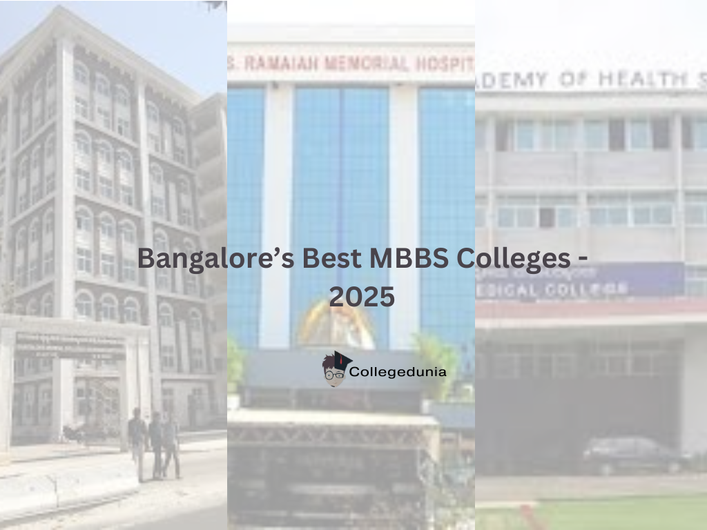Bangalore’s Best MBBS Colleges - 2025