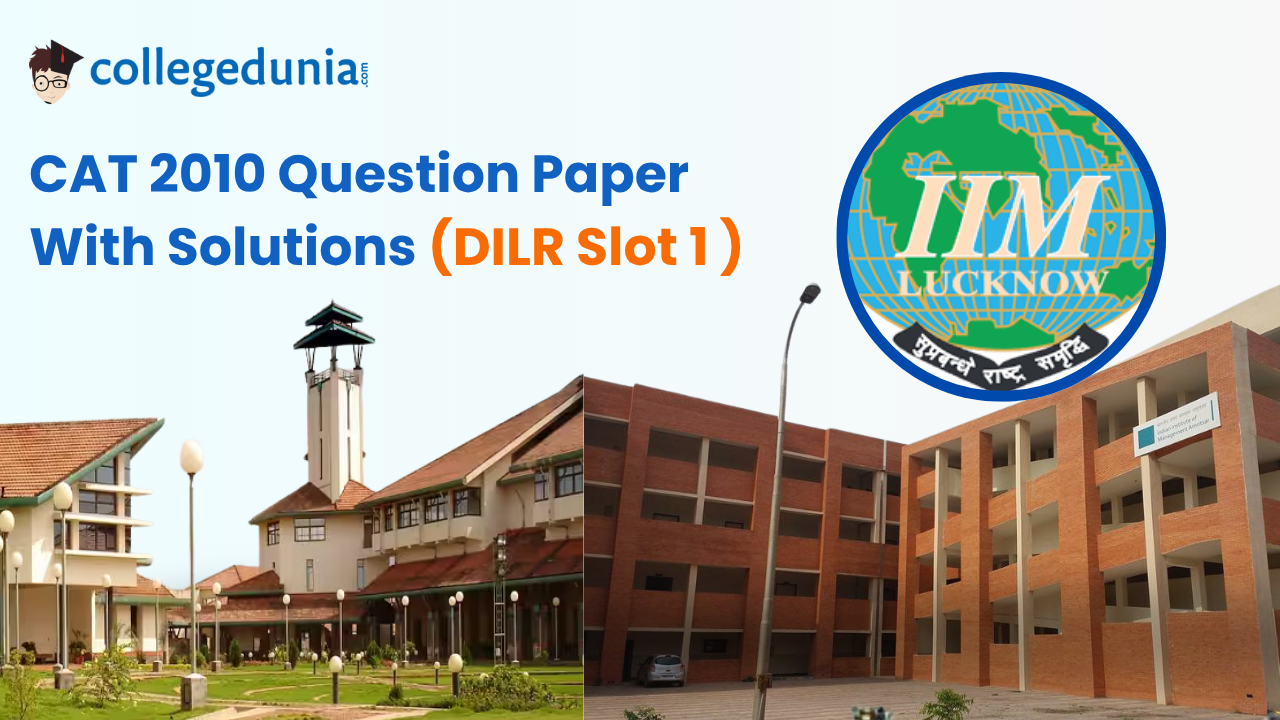 CAT 2010 DILR Slot 1 Question Paper With Solution