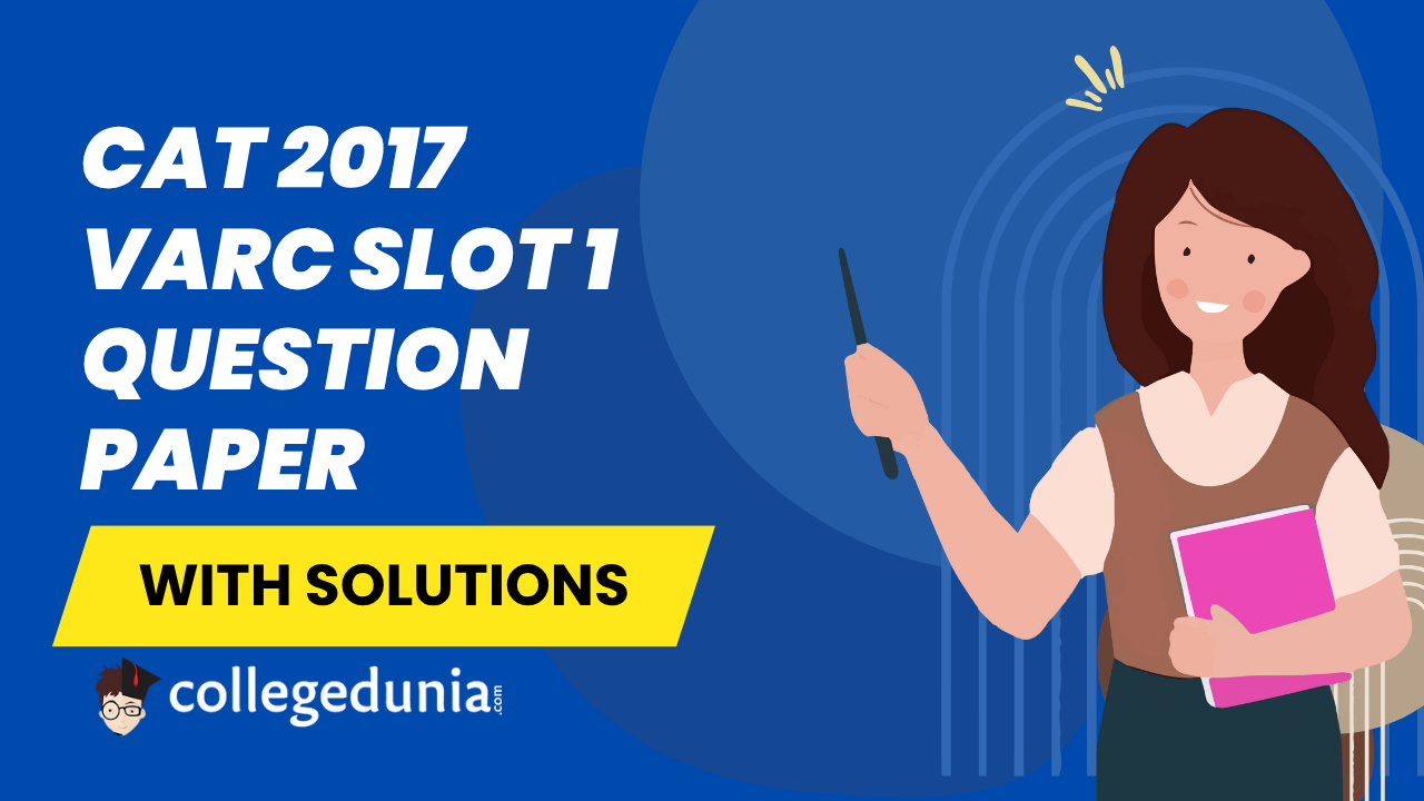 CAT 2017 varc slot 1 Question PAper