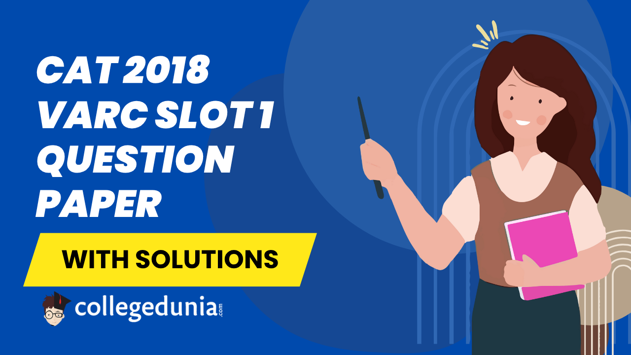 CAT 2018 VARC slot 1 Question PAper
