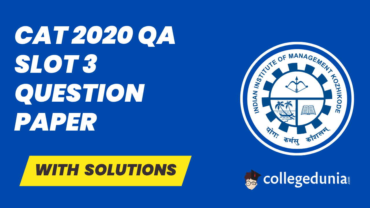 CAT 2020 qa SLOT 3 QUESTION PAPER