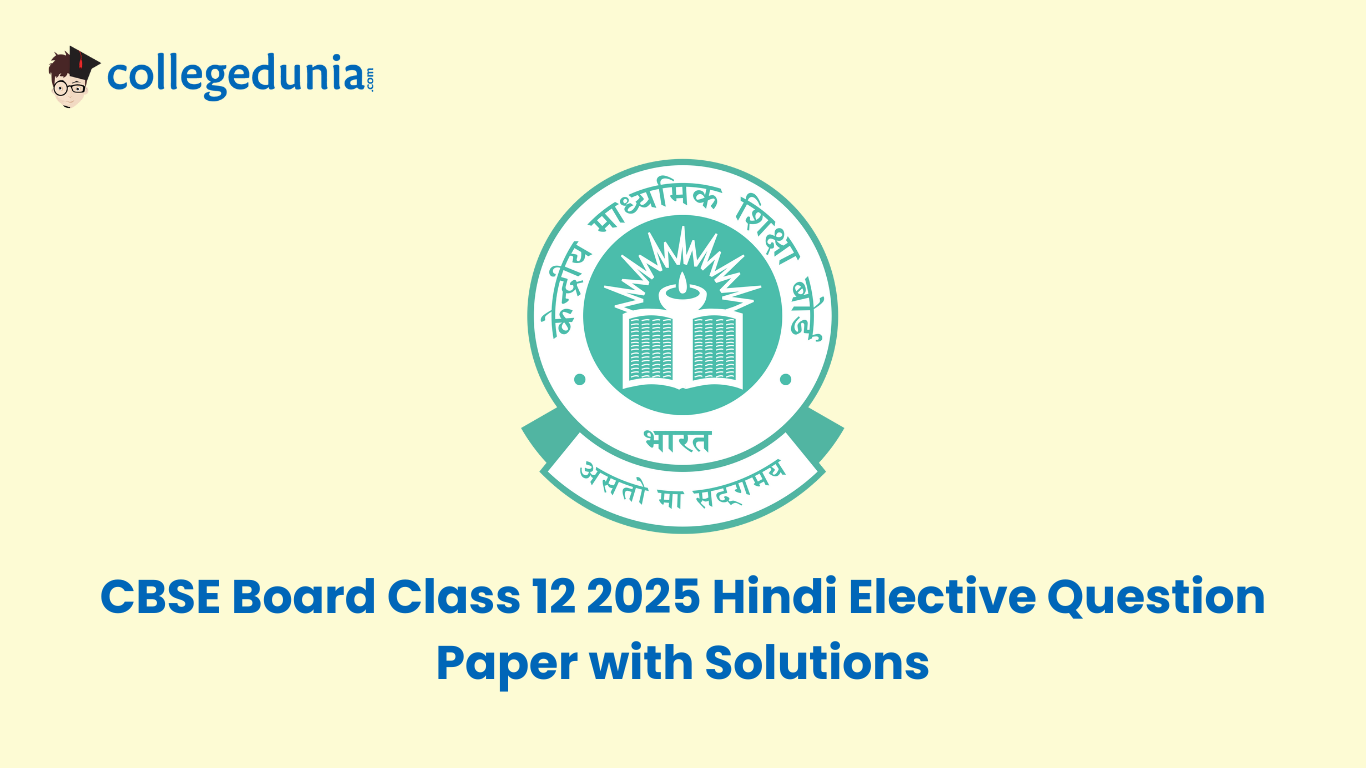 CBSE Board Class 12 2025 Hindi Elective Question Paper with Solutions