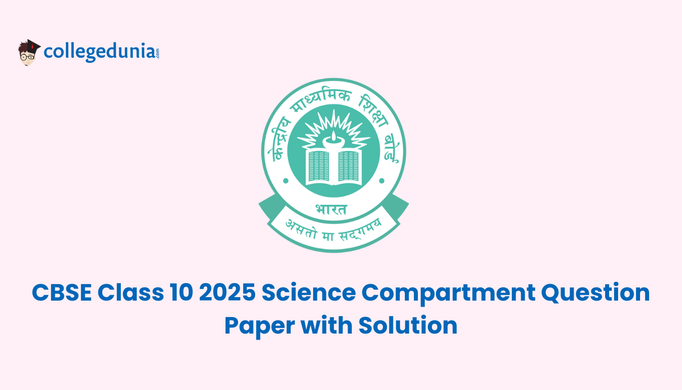 CBSE Class 10 2025 Science Compartment Question Paper with Solution