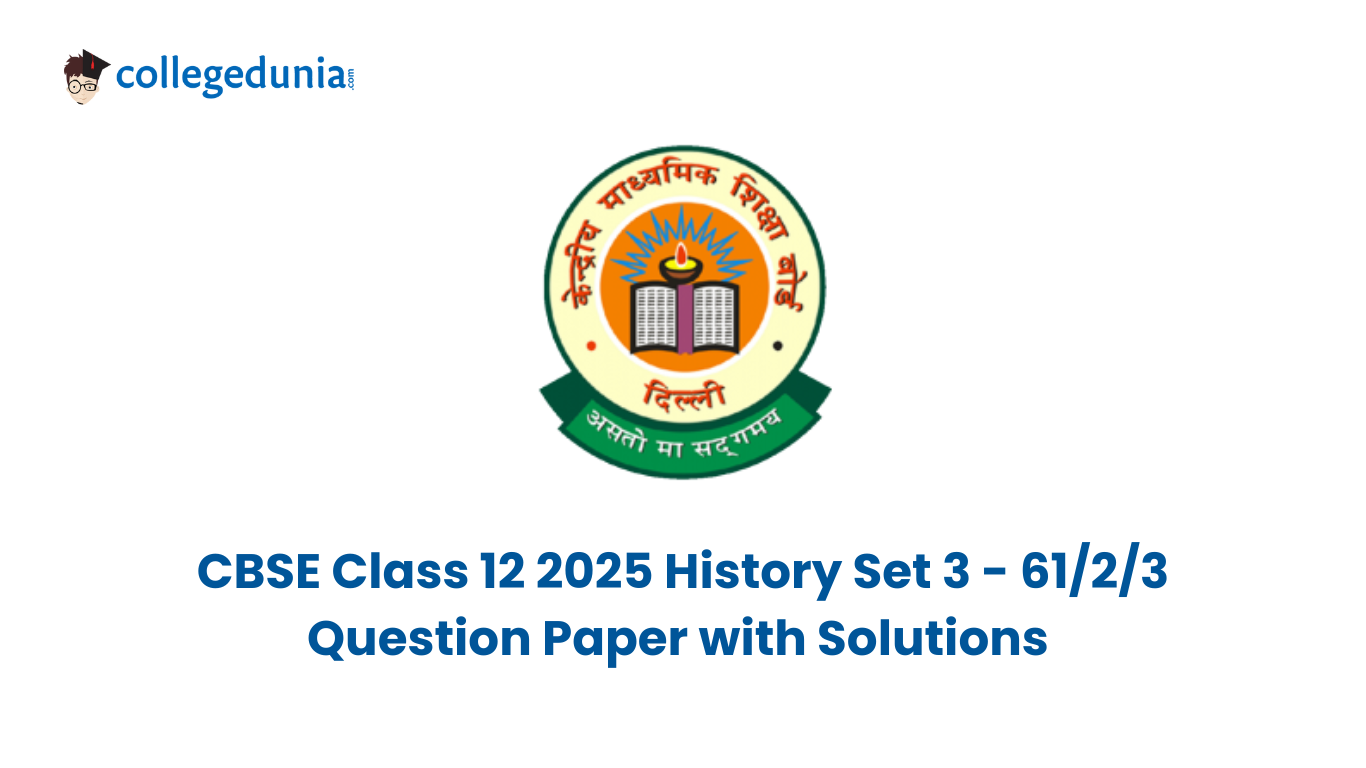 cbse class 12 history set 3 2025