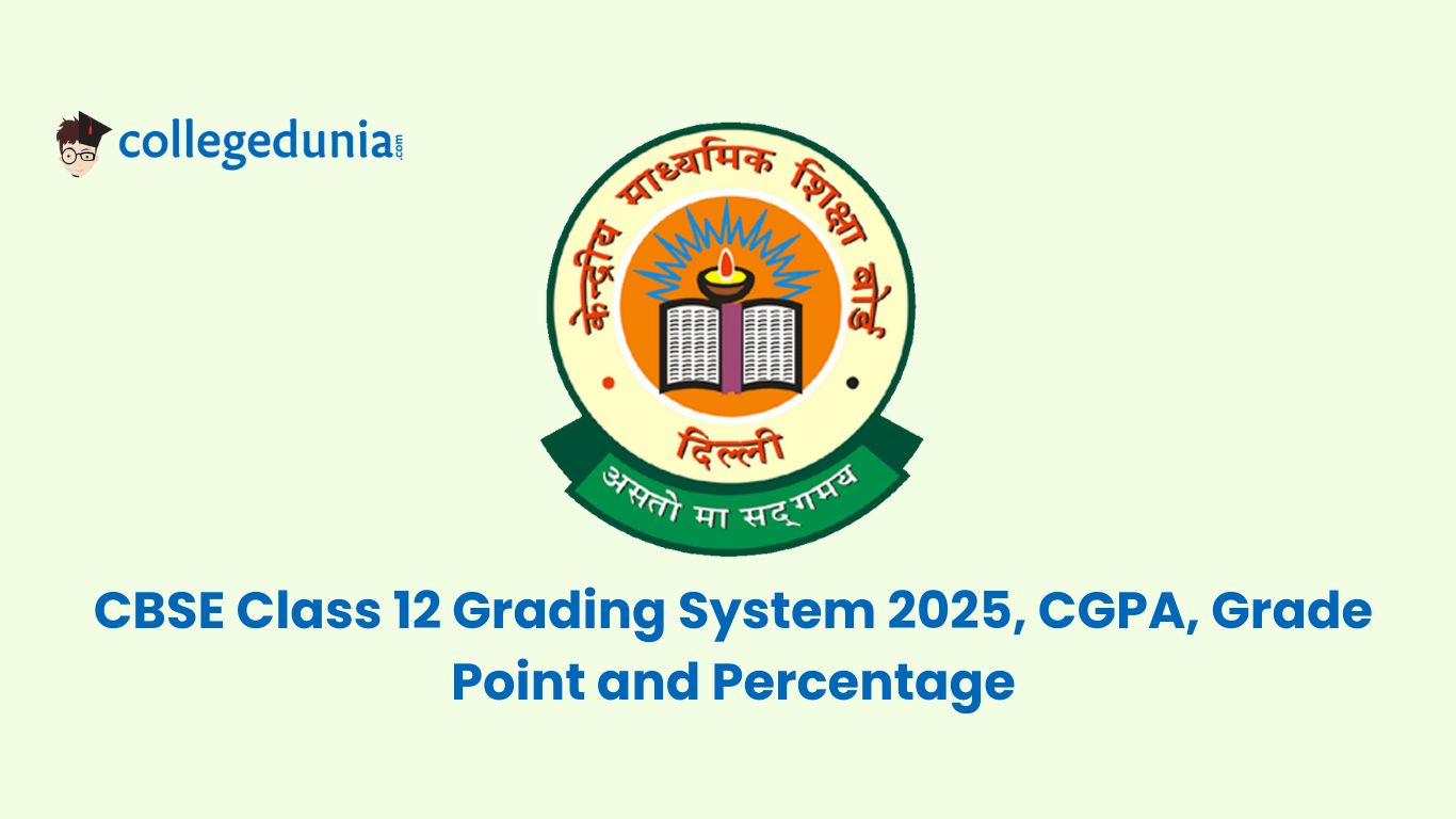 CBSE Class 12 Grading System 2025 CGPA Grade Point and Percentage