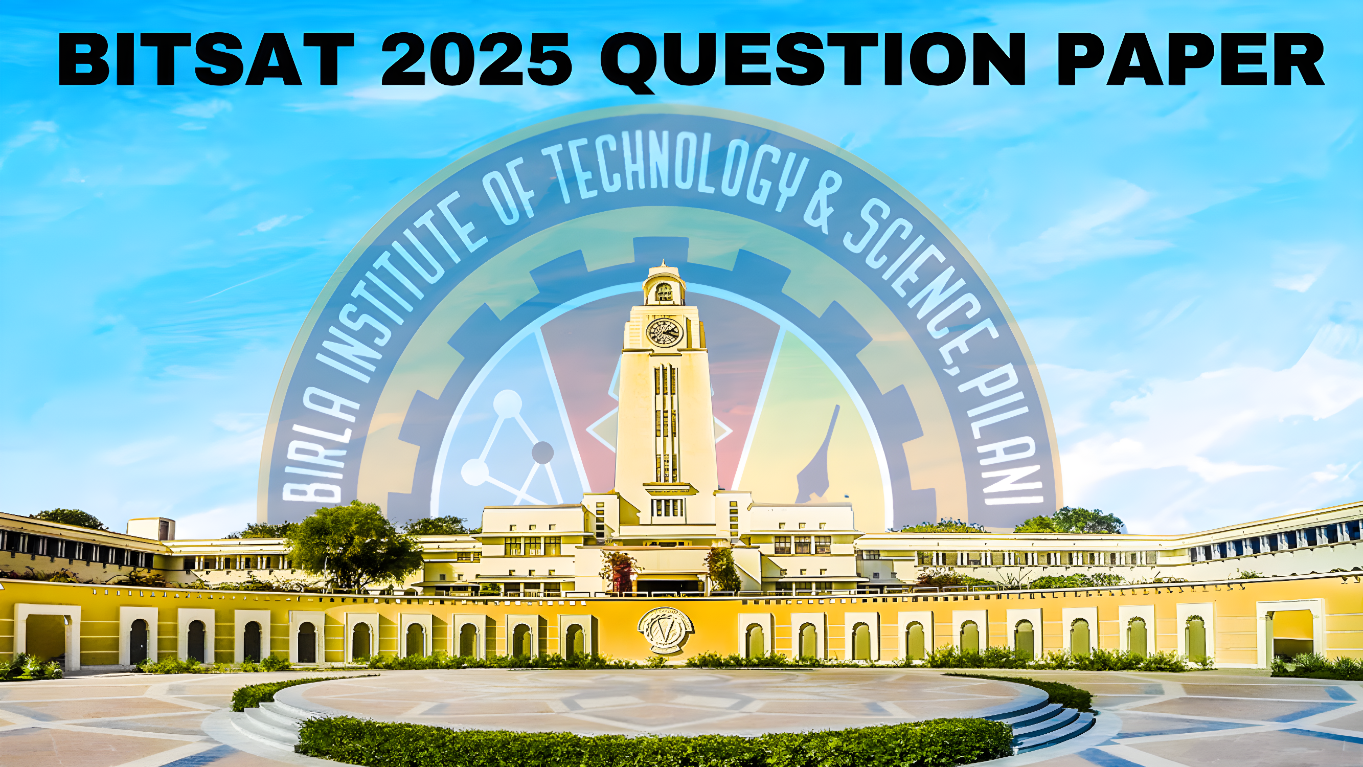 BITSAT Question Paper 2025