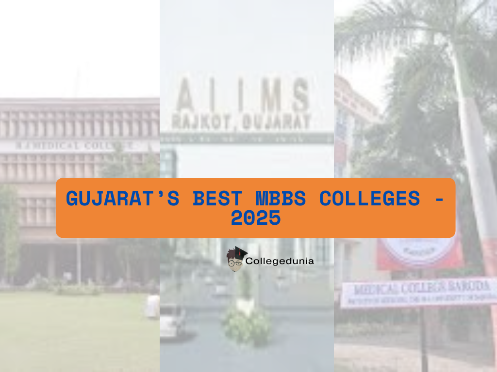 Gujarat’s Best MBBS Colleges - 2025