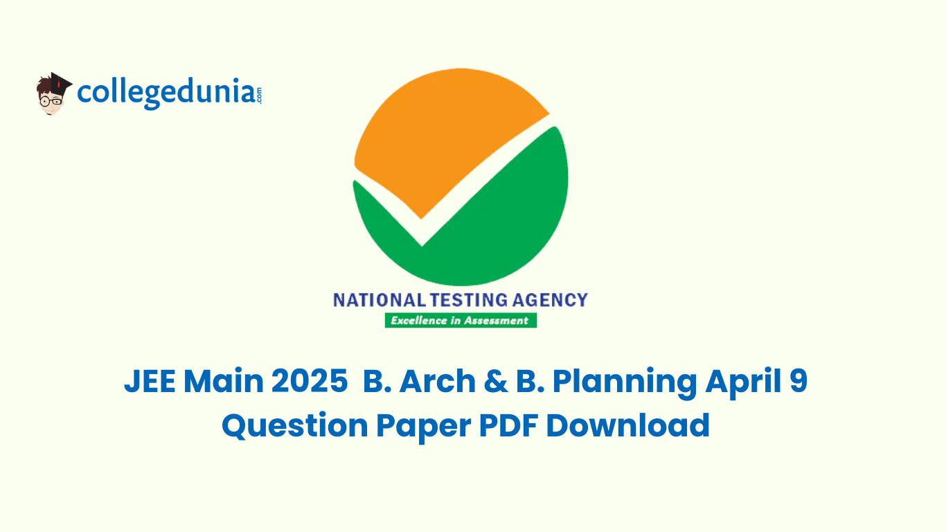 JEE Main 2025  B. Arch & B. Planning April 9 Question Paper PDF Download