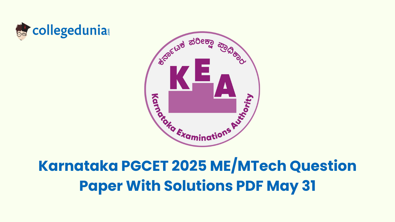 Karnataka PGCET 2025 ME/MTech Question Paper With Solutions PDF May 31