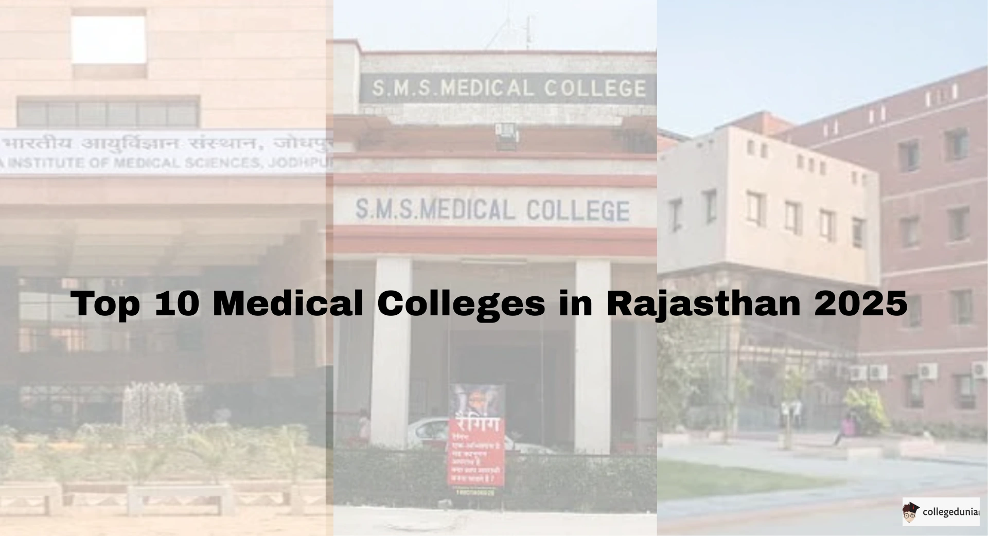 Top 10 Medical Colleges in Rajasthan 2025
