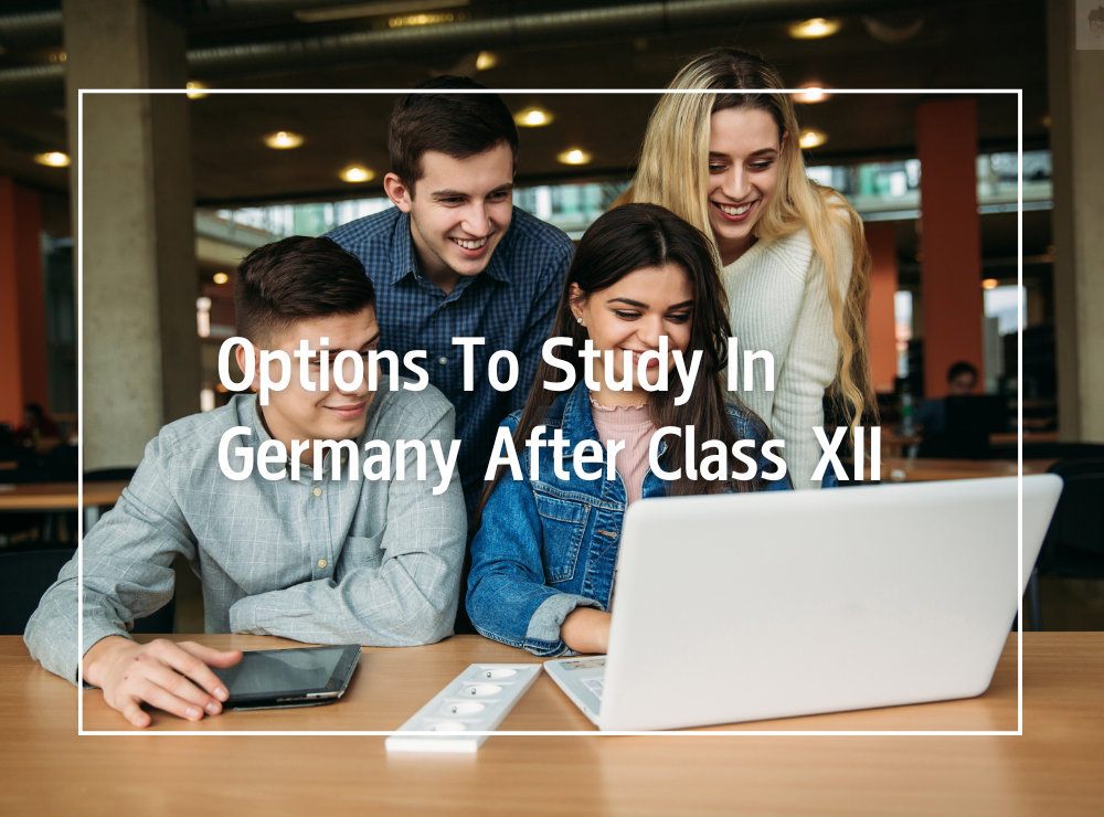 Options to Study in Germany after Class XII
