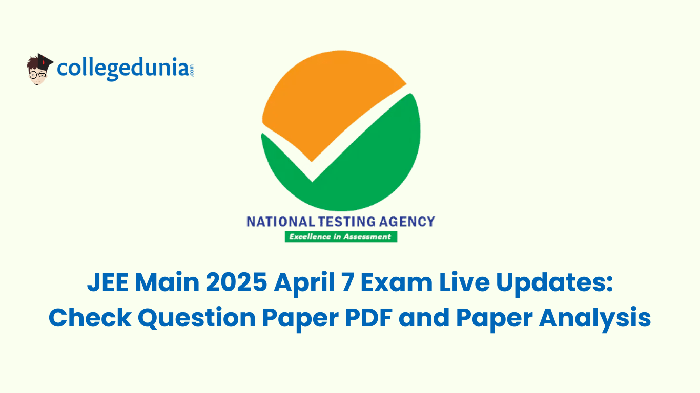 jee main 2025 april 7 exam live updates