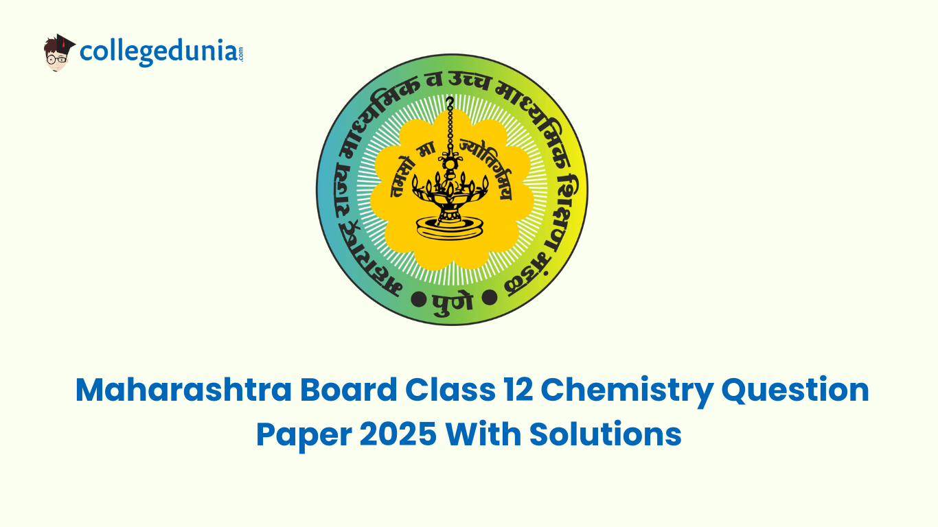 Maharashtra Class 12 Chemistry Paper 2025 With Solution PDF