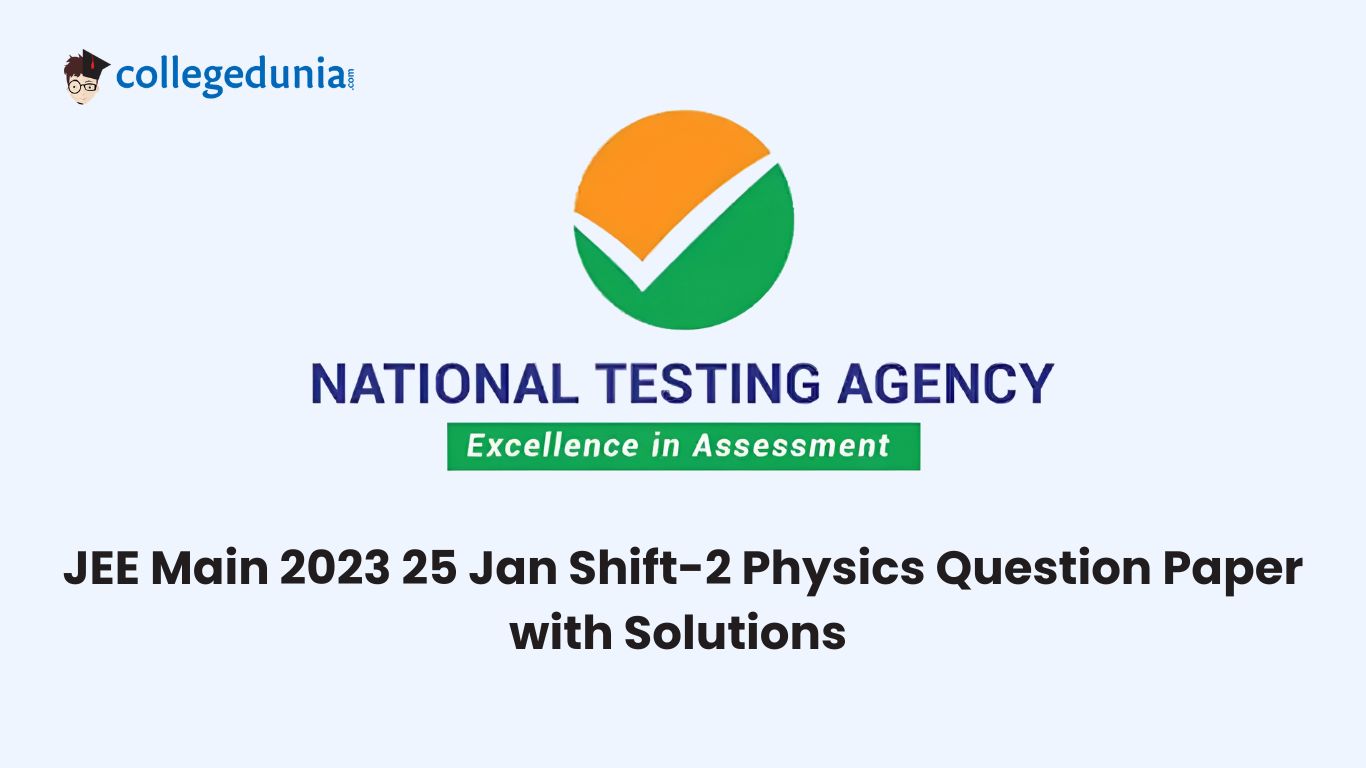 JEE Main 2023 25 Jan Shift-2 Physics Question Paper with Solutions