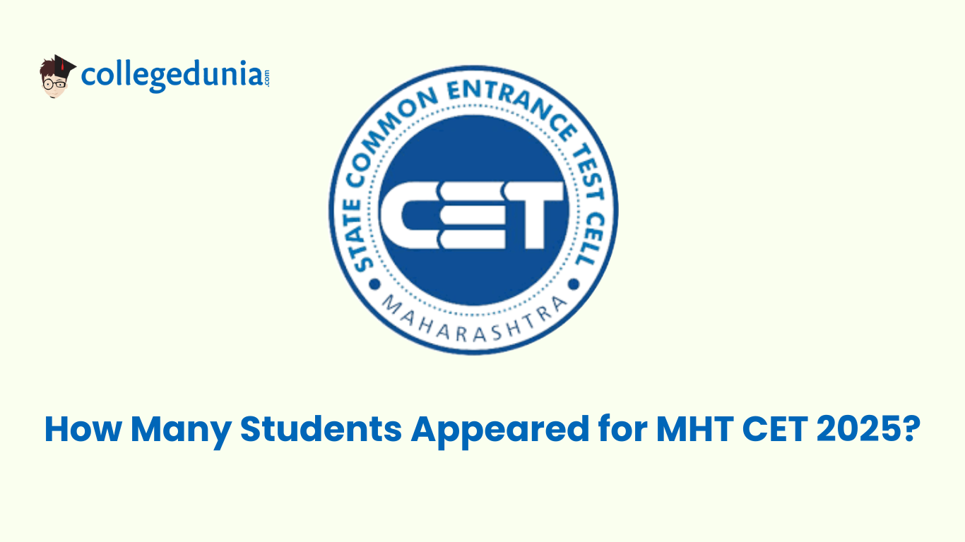 How Many Students Appeared for MHT CET 2025?