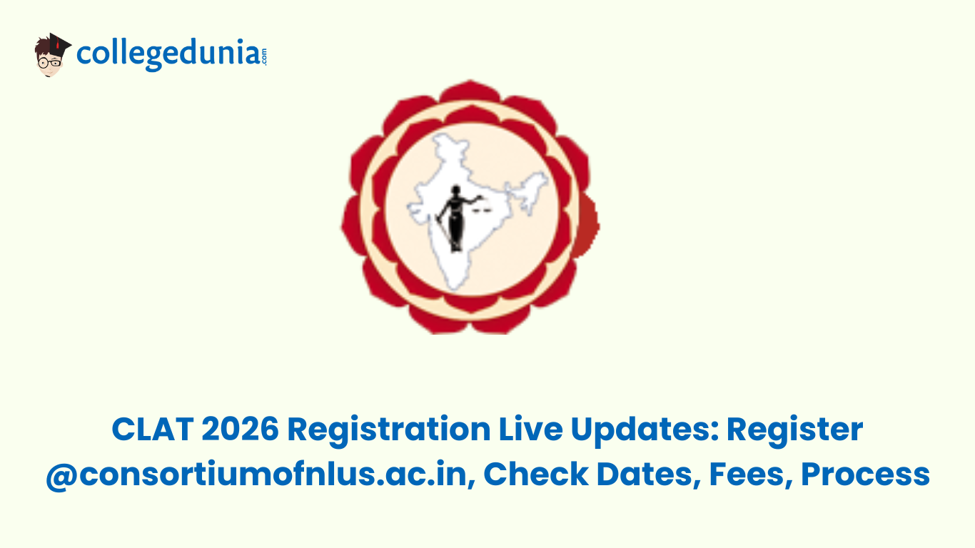 CLAT 2026 Registration live Updates