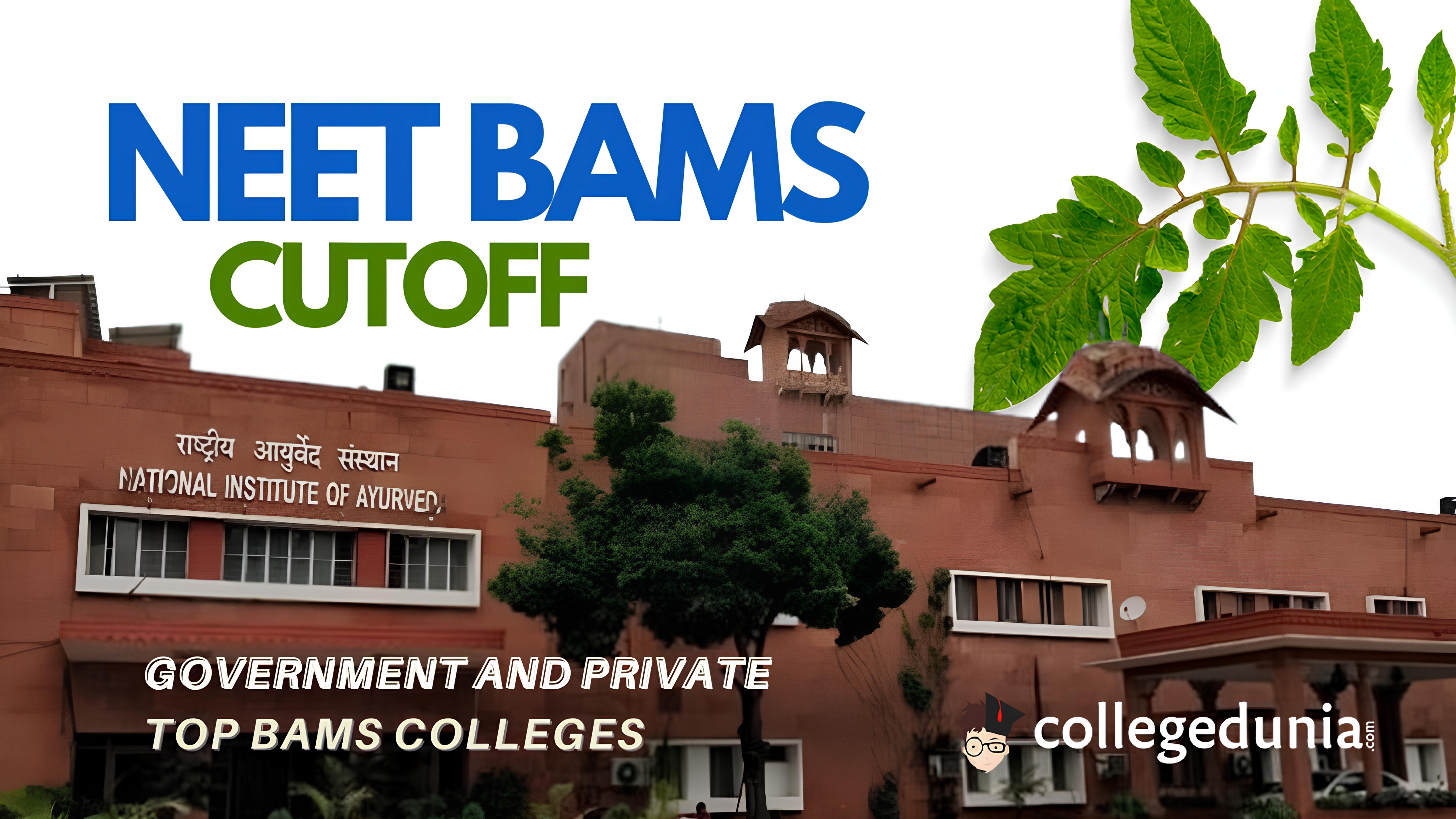 NEET BAMS Cutoff 2025