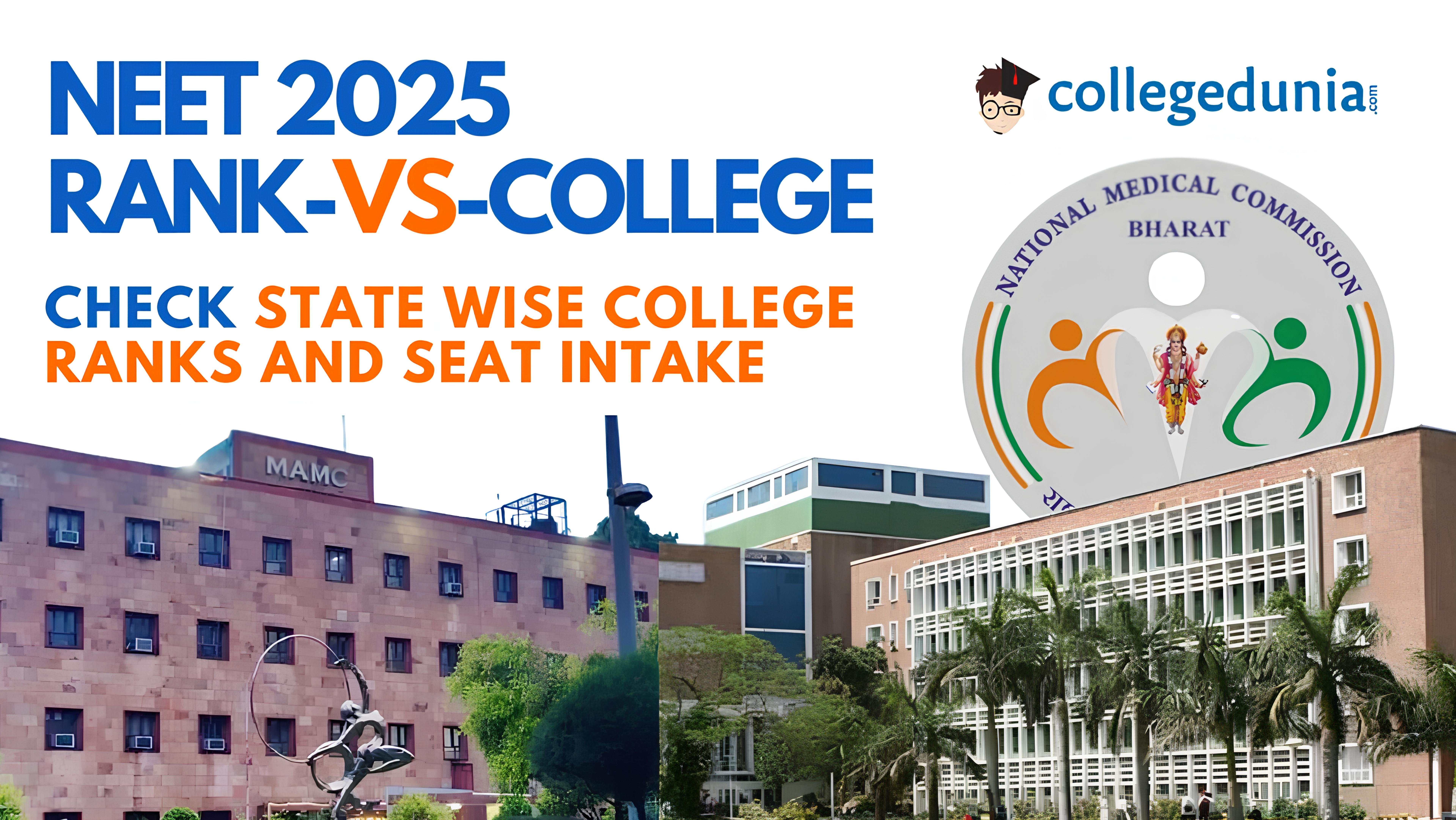NEET Rank Vs College 2025 Check State Wise College Ranks and Seat Intake