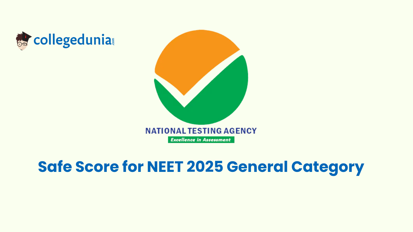 Safe Score for NEET 2025 General Category