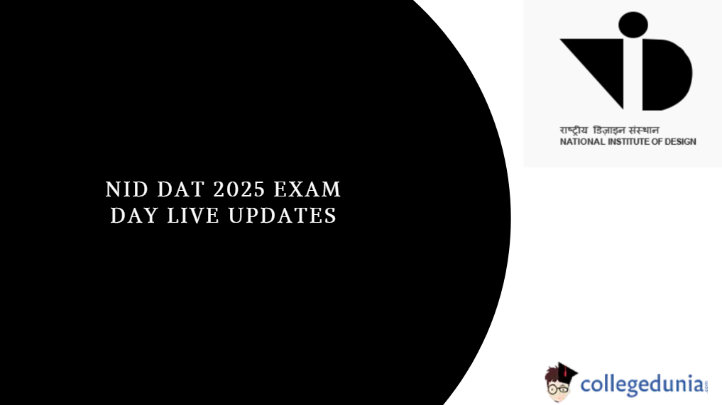 NID DAT 2025 Exam Day Live Updates Paper Analysis (Out), Difficulty Level, Student Reaction