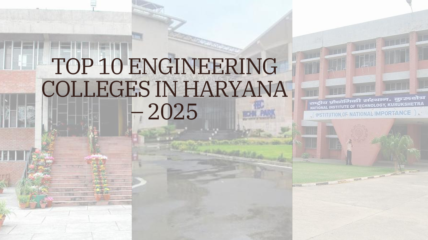 Engineering Colleges in Haryana 2025