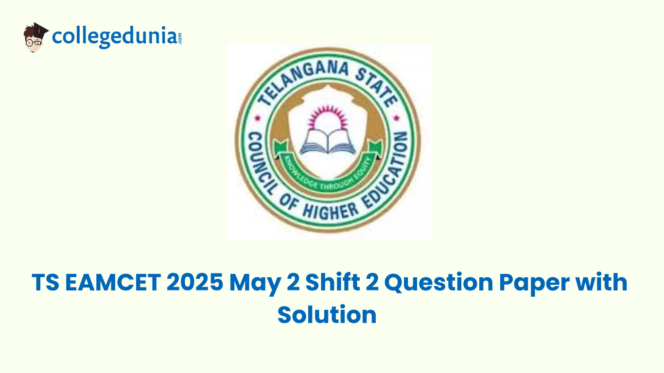 TS EAMCET 2025 May 2 Shift 2 Question Paper with Solution