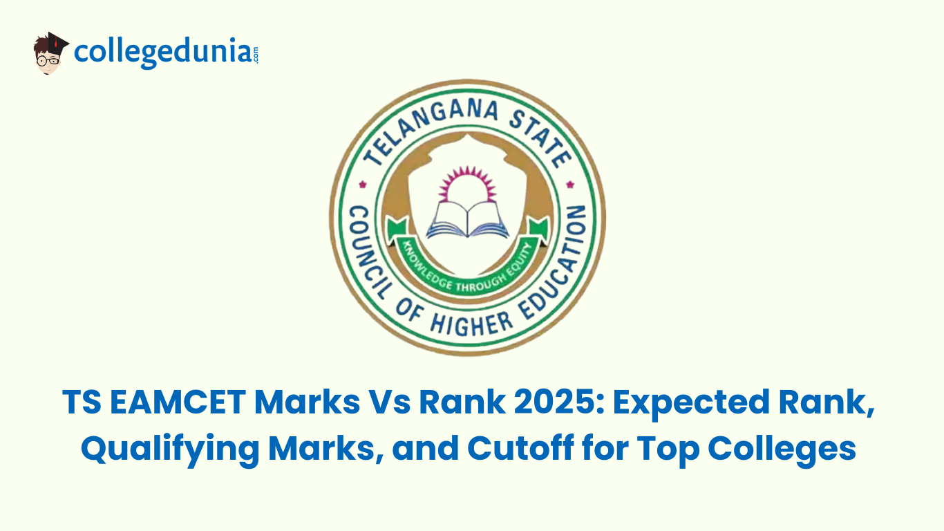 TS EAMCET Marks Vs Rank 2025 Expected Rank, Qualifying Marks, and Cutoff for Top College