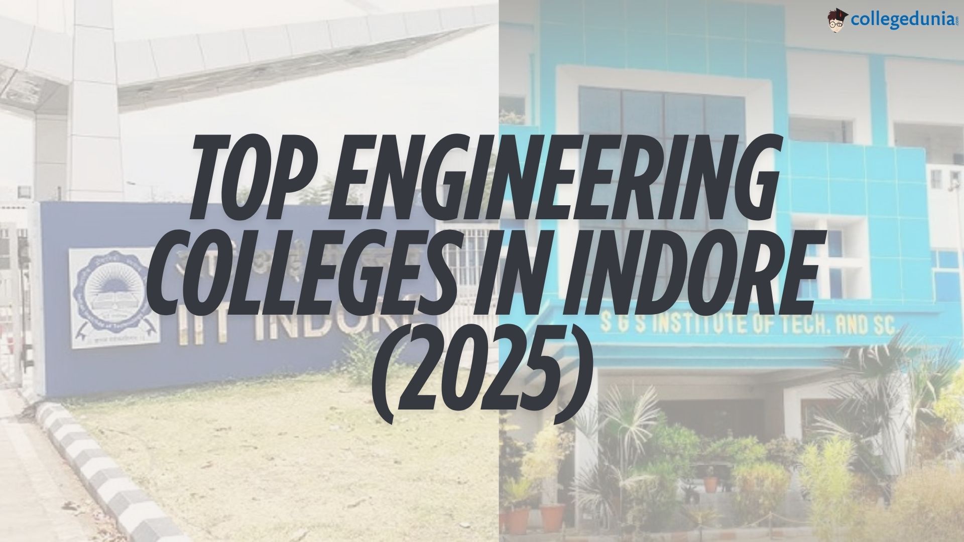 Engineering Colleges in Indore 2025