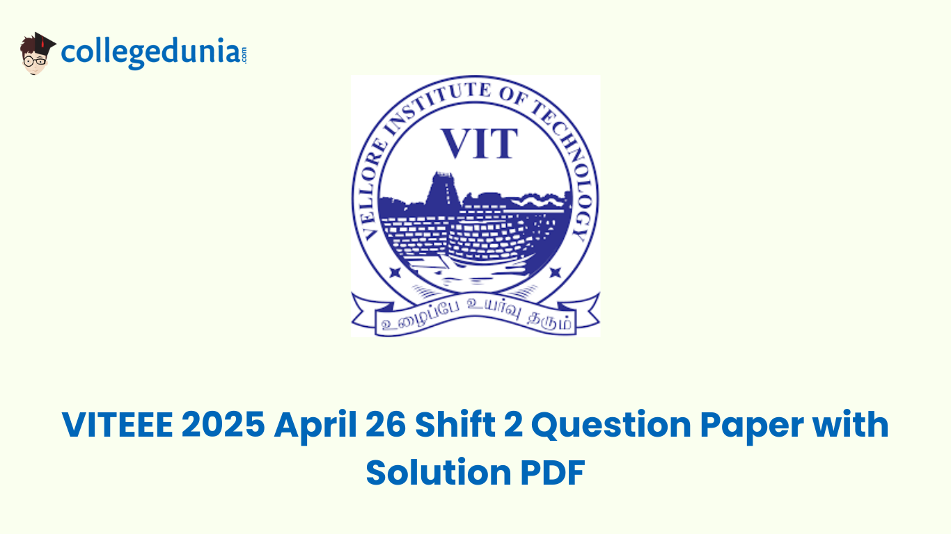 VITEEE 2025 April 26 Shift 2 Question Paper with Solution PDF