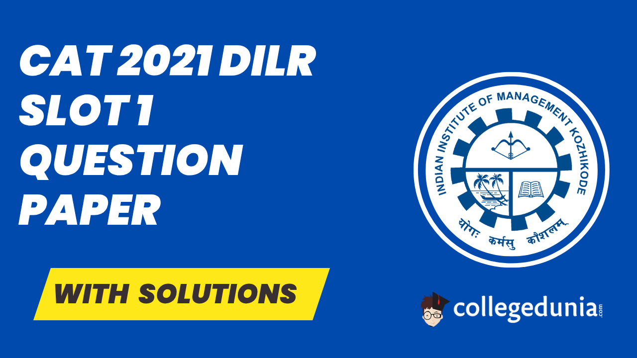 cAT 2021 DILR sLOT 1 qUESTION pAPER