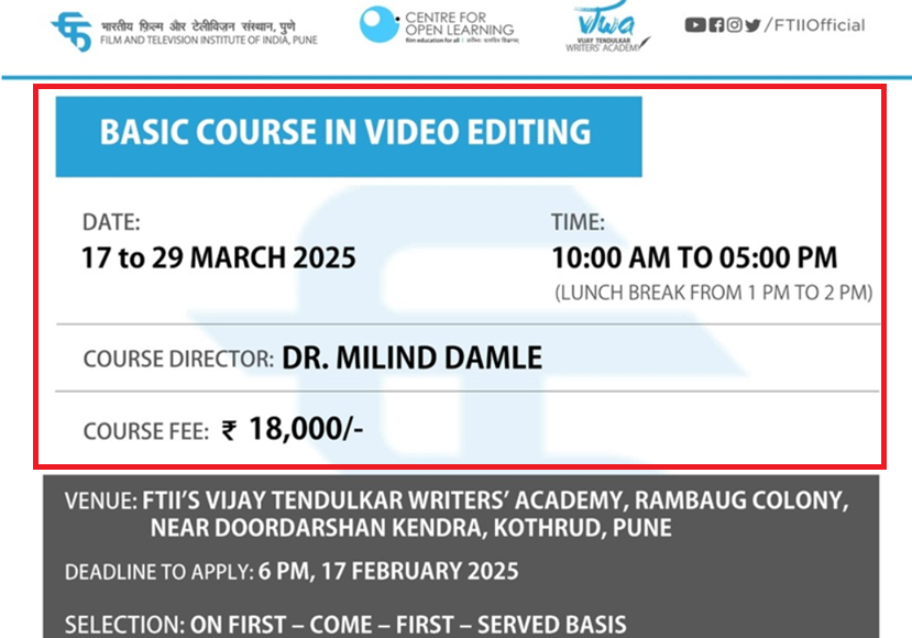 FTII VIDEO EDITING ADMISSION 2025
