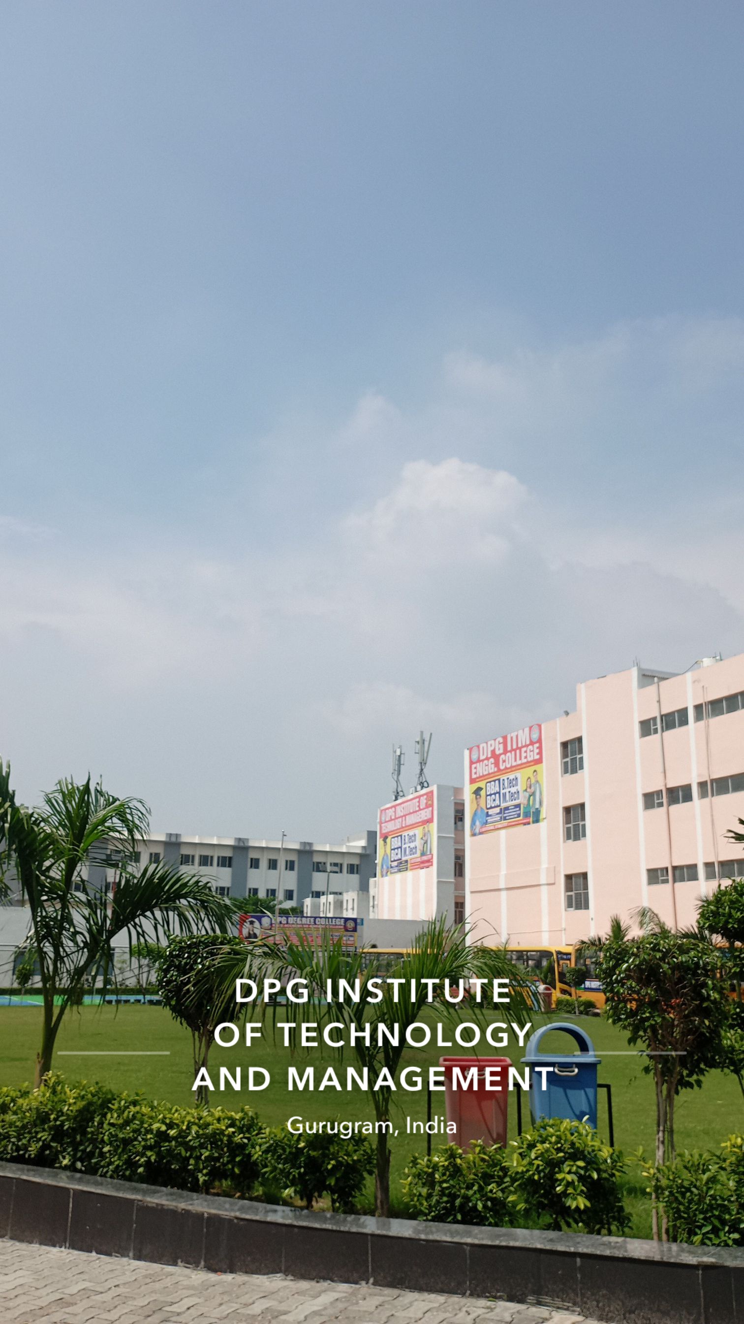 DPG Institute of Technology and Management Gurgaon Campus photo (1) by Gaurav Singh Negi